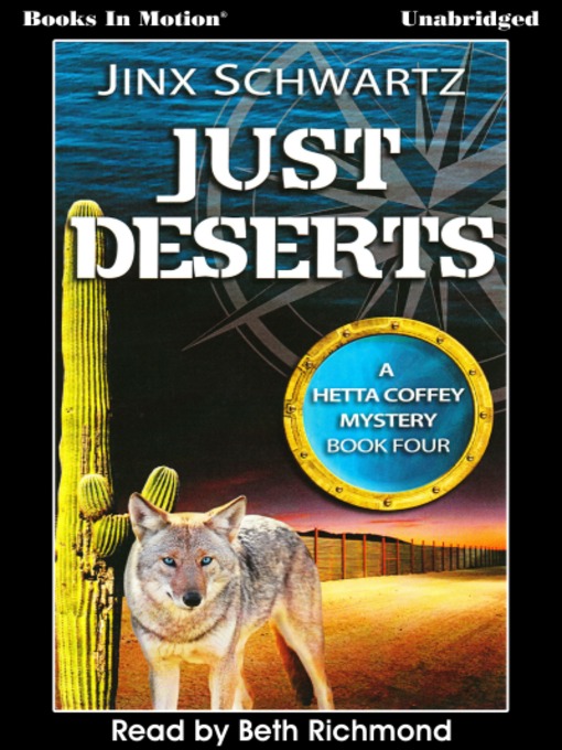 Title details for Just Deserts by Jinx Schwartz - Available